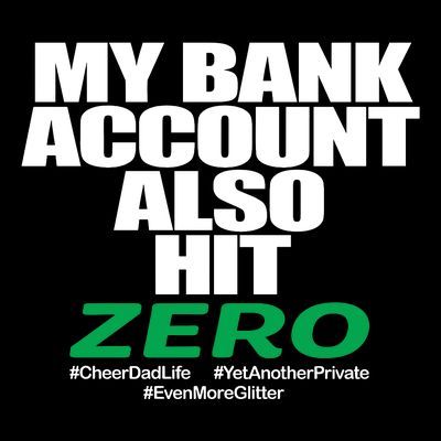 My Bank Account Also Hit Zero T-Shirt