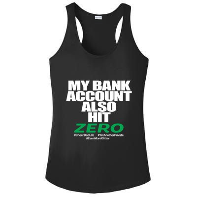 My Bank Account Also Hit Zero Ladies PosiCharge Competitor Racerback Tank