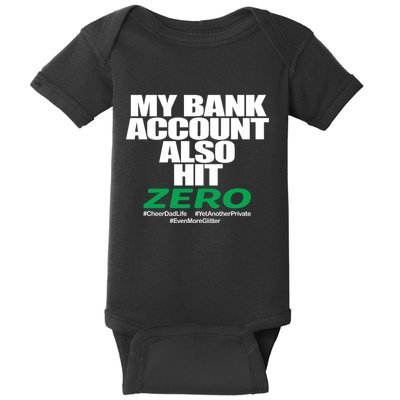 My Bank Account Also Hit Zero Baby Bodysuit