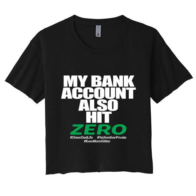 My Bank Account Also Hit Zero Crop Top