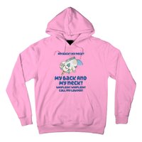 My Back And My Neck Whiplash Call My Lawyer Unicorse Needs A Lawyer Hoodie