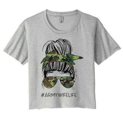 Messy Bun Army Wife Life Camo Print Sunglasses Mothers Day Women's Crop Top Tee