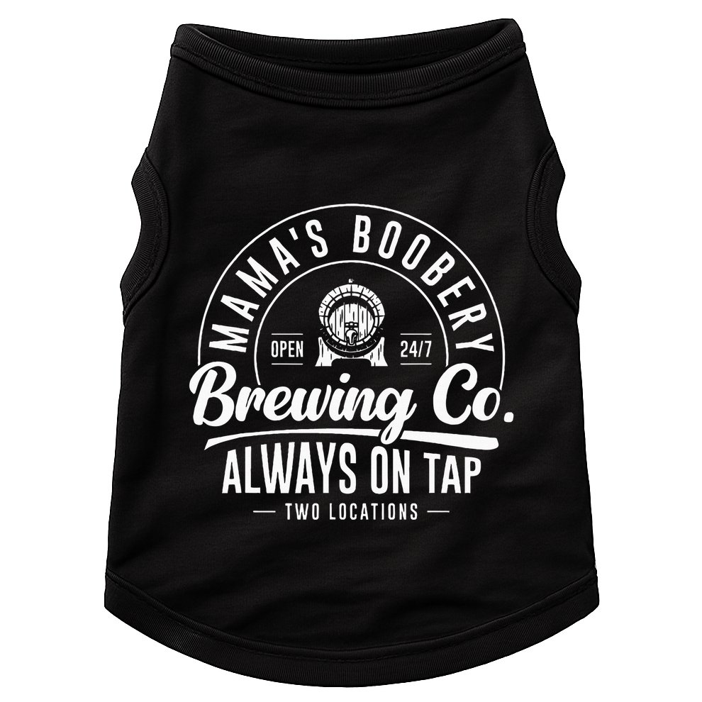 MamaS Boobery Brewing Co New Mom Breastfeeding Funny Doggie Tank