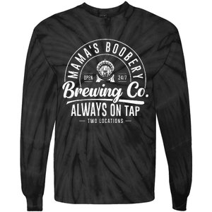 MamaS Boobery Brewing Co New Mom Breastfeeding Funny Tie-Dye Long Sleeve Shirt