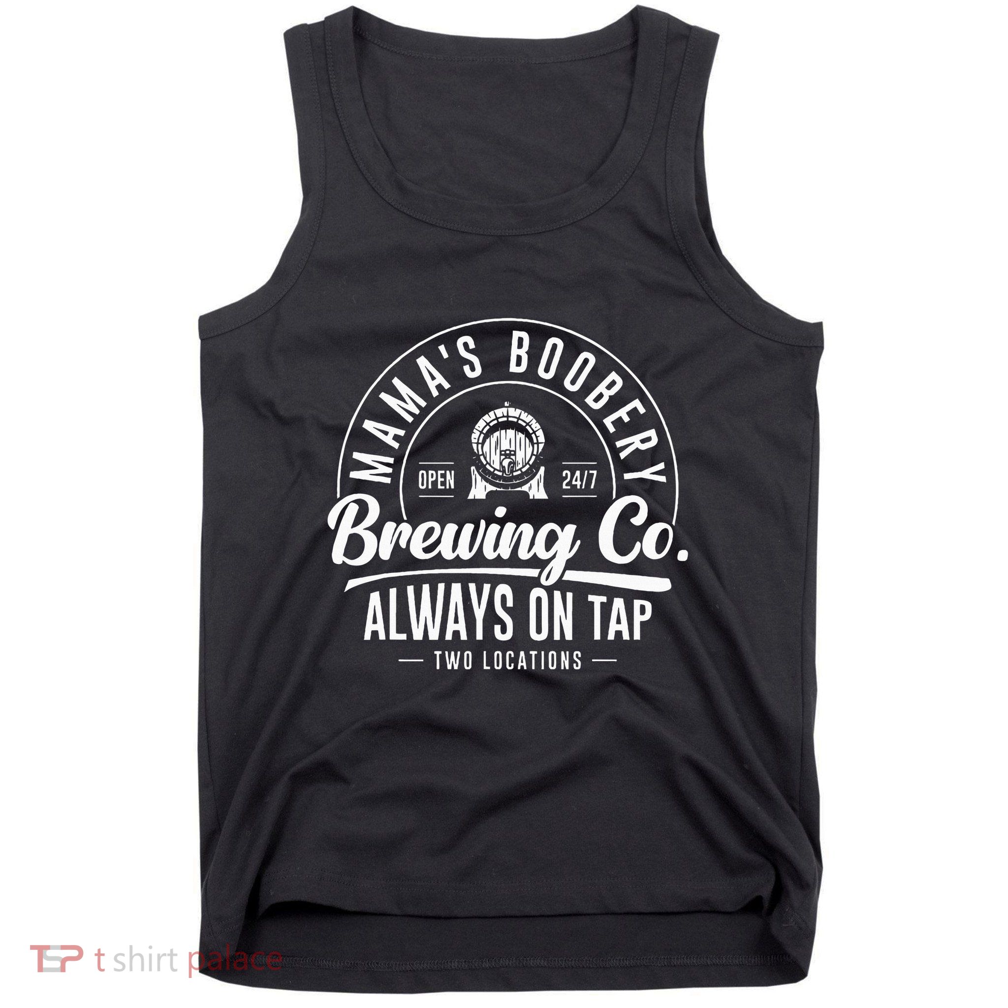 MamaS Boobery Brewing Co New Mom Breastfeeding Funny Tank Top