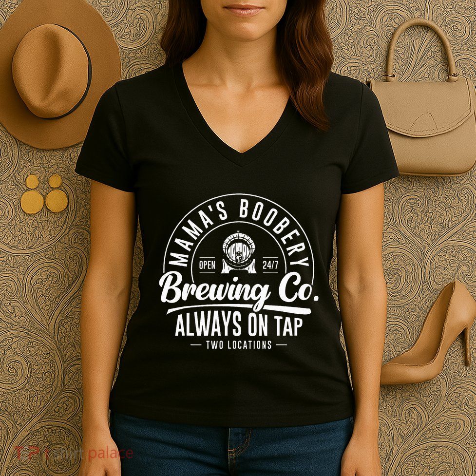 MamaS Boobery Brewing Co New Mom Breastfeeding Funny Women's V-Neck T-Shirt