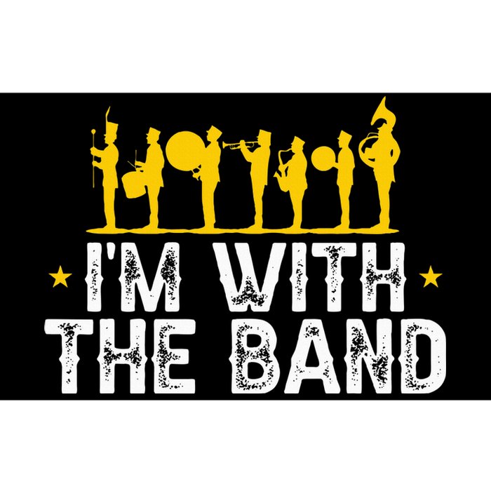 Marching Band Band Life Im With The B.A.N.D Bumper Sticker