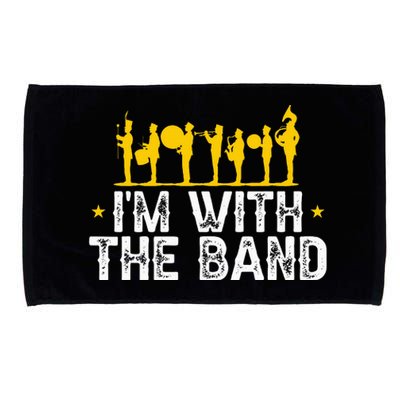 Marching Band Band Life Im With The B.A.N.D Microfiber Hand Towel