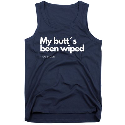 My Butt´s Been Wiped Funny Joe Biden Tank Top