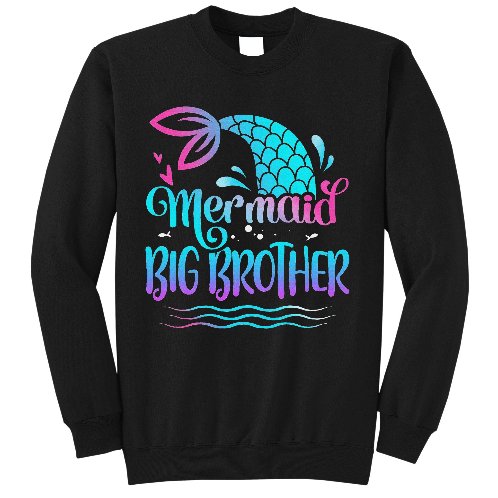 Mermaid Big Brother Cute Mermaid Birthday Family Matching Sweatshirt