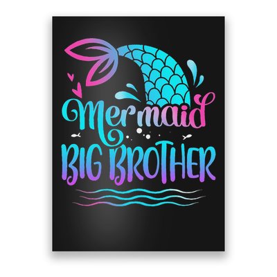 Mermaid Big Brother Cute Mermaid Birthday Family Matching Poster