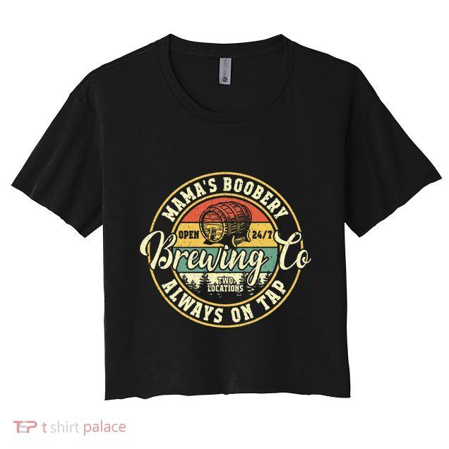 Mama Boobery Breastfeeding Brewery New Mom Brewing Co Retro Crop Top