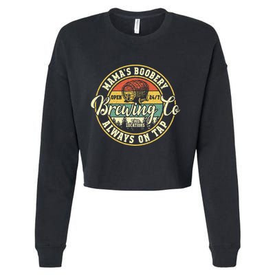 Mama Boobery Breastfeeding Brewery New Mom Brewing Co Retro Cropped Pullover Crew