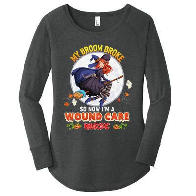 My Broom Broke So Now IM A Wound Care Nurse Halloween Boo Women's Perfect Tri Tunic Long Sleeve Shirt