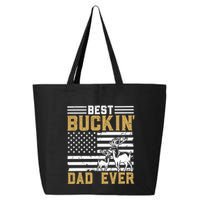 Men Best Buckin Dad Ever Deer Hunting Bucking Fathers Day Gift 25L Jumbo Tote