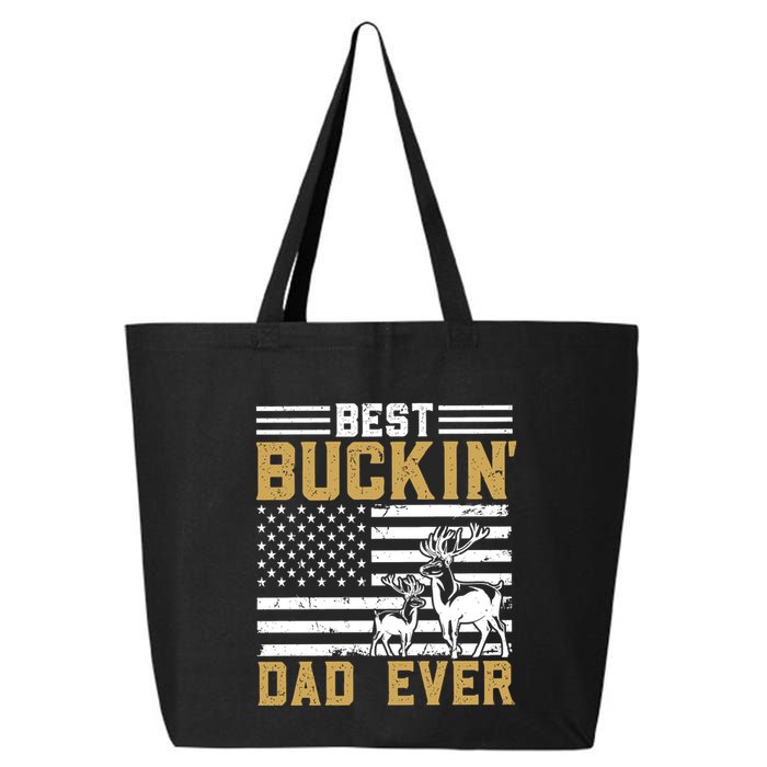Men Best Buckin Dad Ever Deer Hunting Bucking Fathers Day Gift 25L Jumbo Tote
