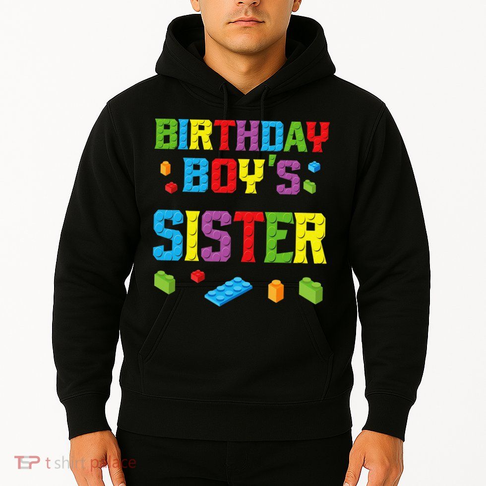 Master Builder Birthday Sister Building Bricks Blocks Hoodie