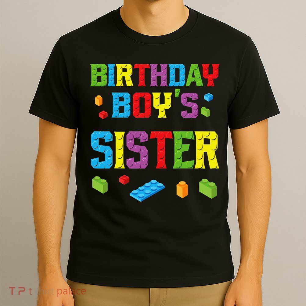 Master Builder Birthday Sister Building Bricks Blocks T-Shirt