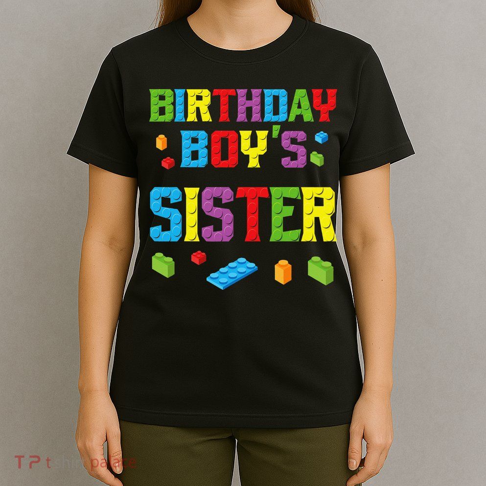 Master Builder Birthday Sister Building Bricks Blocks T-Shirt