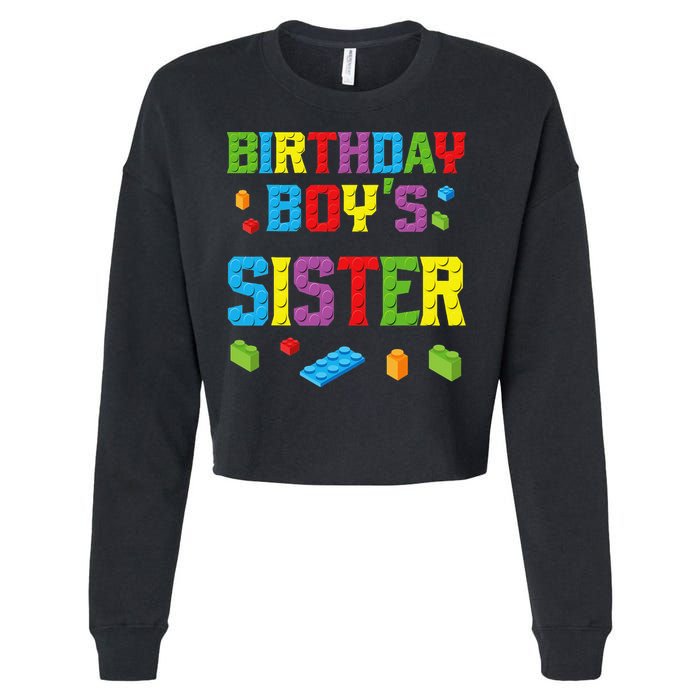 Master Builder Birthday Sister Building Bricks Blocks Cropped Pullover Crew