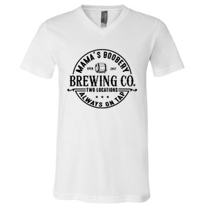 Mama's Boobery Brewing Co Two Locations Always On Tap Breastfeeding Mam V-Neck T-Shirt