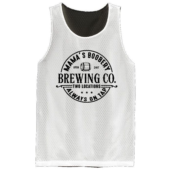 Mama's Boobery Brewing Co Two Locations Always On Tap Breastfeeding Mam Mesh Reversible Basketball Jersey Tank