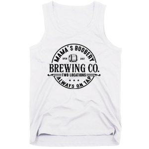 Mama's Boobery Brewing Co Two Locations Always On Tap Breastfeeding Mam Tank Top