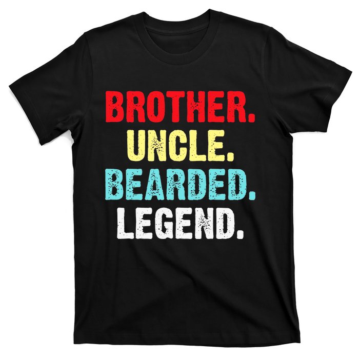 Men Bearded Brother Uncle Beard Legend T-Shirt