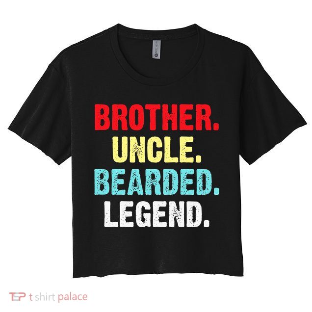 Men Bearded Brother Uncle Beard Legend Crop Top