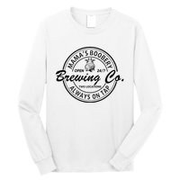 MamaS Boobery Brewing Co Always On Tap Mom Life Long Sleeve Shirt