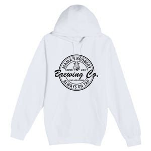 MamaS Boobery Brewing Co Always On Tap Mom Life Premium Pullover Hoodie