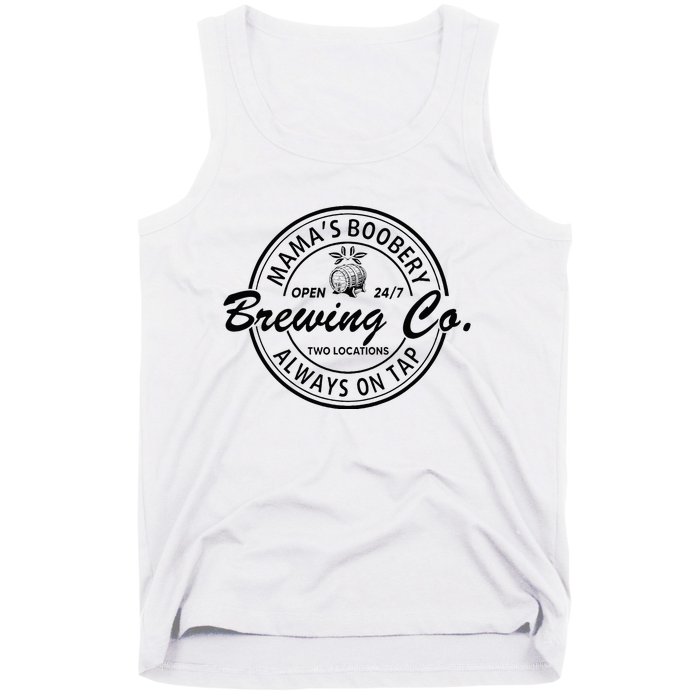 MamaS Boobery Brewing Co Always On Tap Mom Life Tank Top