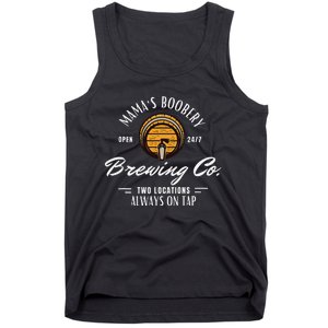 Mama's Boobery Breastfeeding Brewery New Mom Brewing Co Tank Top