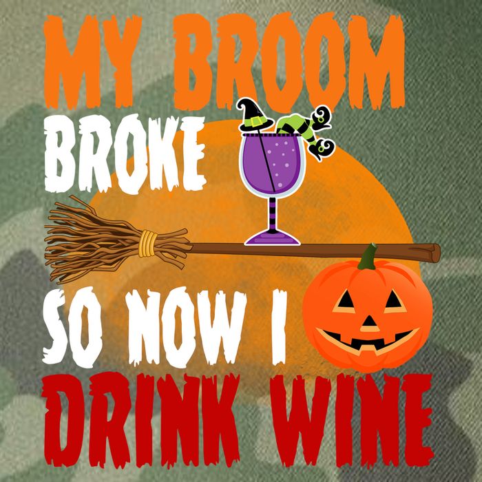 My Broom Broke So Now I Drink Wine Legacy Tie Dye Trucker Hat