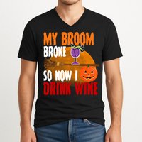 My Broom Broke So Now I Drink Wine V-Neck T-Shirt