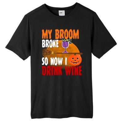 My Broom Broke So Now I Drink Wine Tall Fusion ChromaSoft Performance T-Shirt