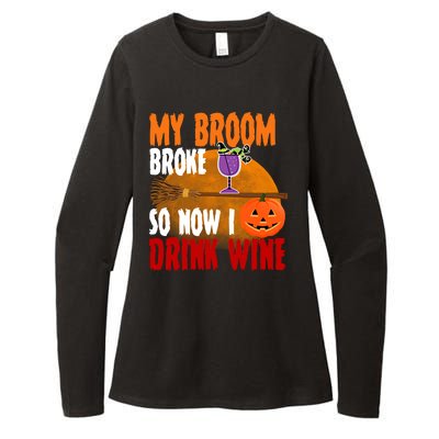 My Broom Broke So Now I Drink Wine Womens CVC Long Sleeve Shirt