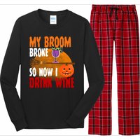 My Broom Broke So Now I Drink Wine Long Sleeve Pajama Set