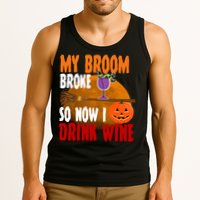 My Broom Broke So Now I Drink Wine Tank Top