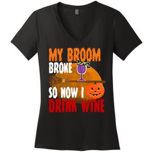 My Broom Broke So Now I Drink Wine Women's V-Neck T-Shirt