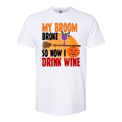 My Broom Broke So Now I Drink Wine Softstyle CVC T-Shirt