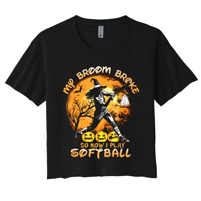 My Broom Broke So Now I Play Softball Baseball Halloween Women's Crop Top Tee