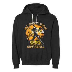 My Broom Broke So Now I Play Softball Baseball Halloween Garment-Dyed Fleece Hoodie