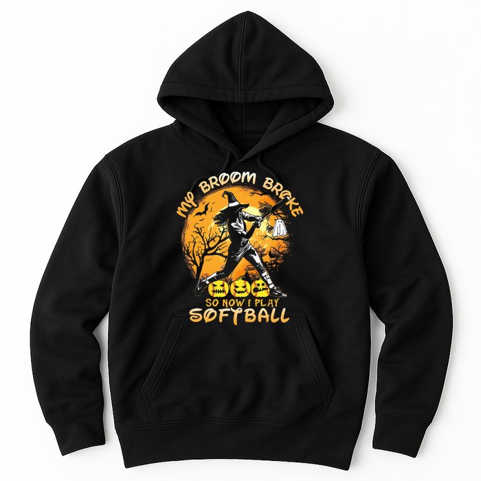 My Broom Broke So Now I Play Softball Baseball Halloween Hoodie