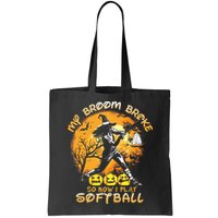 My Broom Broke So Now I Play Softball Baseball Halloween Bag
