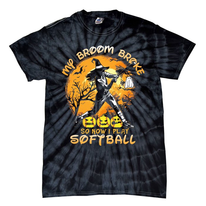 My Broom Broke So Now I Play Softball Baseball Halloween Tie-Dye T-Shirt