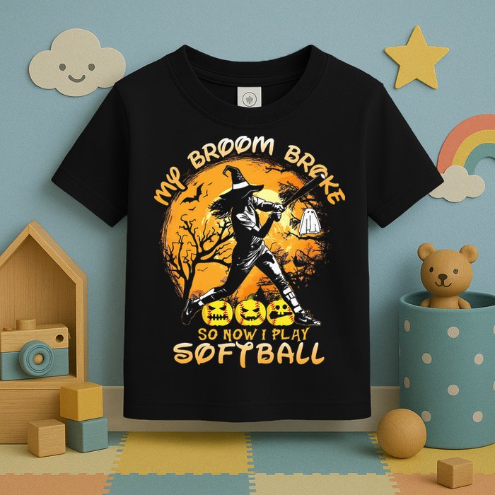 My Broom Broke So Now I Play Softball Baseball Halloween Toddler T-Shirt