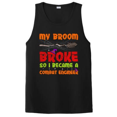 My Broom Broke So I Became A Combat Engineer Halloween Gift PosiCharge Competitor Tank