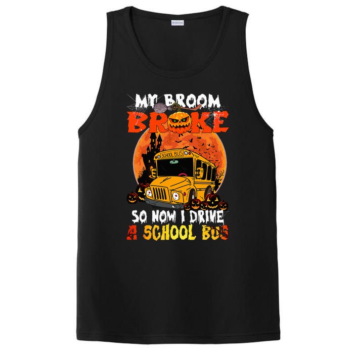 My Broom Broke So Now I Drive A School Bus Halloween PosiCharge Competitor Tank