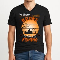 My Broom Broke So Now I Go Fishing V-Neck T-Shirt